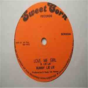 Bunny Lie Lie - Love Me Girl / Version download free