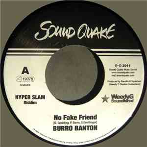 Burro Banton / Lady Chann - No Fake Friend / Mr. Polite download free