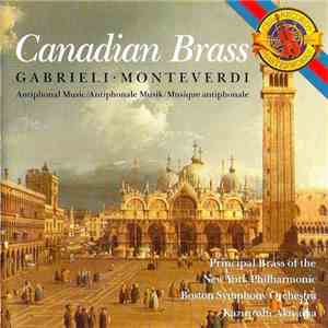 Canadian Brass - Gabrieli, Monteverdi - Antiphonal Music download free