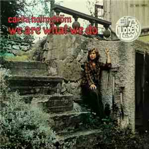 Carita Holmström - We Are What We Do download free