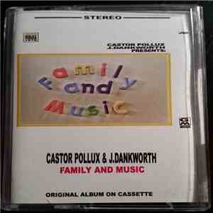 Castor Pollux  & J.Dankworth - Family And Music download free