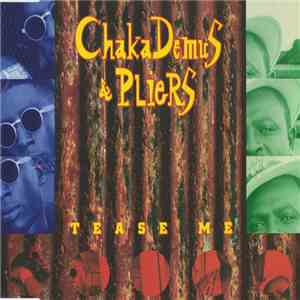 Chaka Demus & Pliers - Tease Me download free