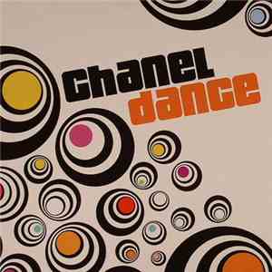 Chanel - Dance download free