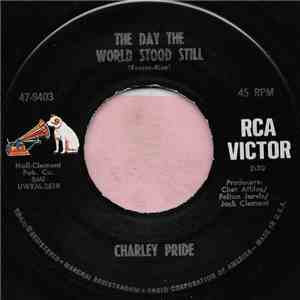 Charley Pride - The Day The World Stood Still download free
