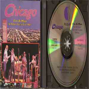Chicago  - I'm A Man & Other Great Live Hits download free