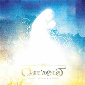 Claire Voyant - Lustre download free