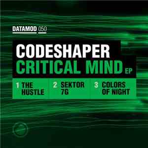 Codeshaper - Critical Mind EP download free