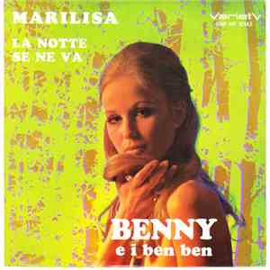 Complesso Benny E I Ben Ben - Marilisa / La Notte Se Ne Va download free