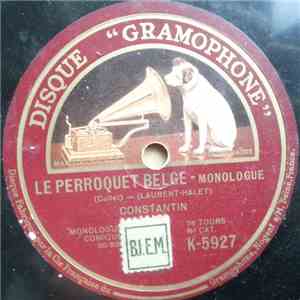 Constantin  - Le Perroquet Belge / Rigolard Et Pleurnichard download free