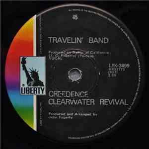 Creedence Clearwater Revival - Travelin' Band / Who'll Stop The Rain download free
