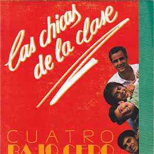 Cuatro Bajo Cero - Las Chicas De La Clase download free