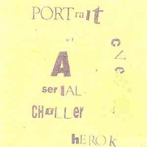 CVE - Portrait Of A Serial Chiller download free