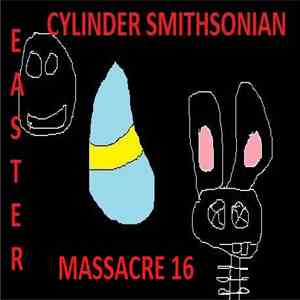 Cylinder Smithsonian, 0Hamwich0 - Easter Massacre 16 download free