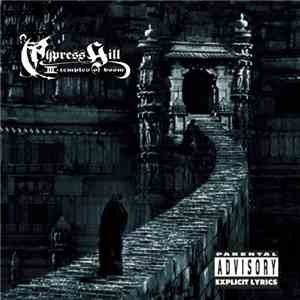 Cypress Hill - III - Temples Of Boom download free