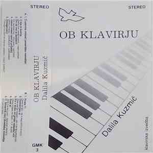 Dalila Kuzmič - Ob Klavirju download free