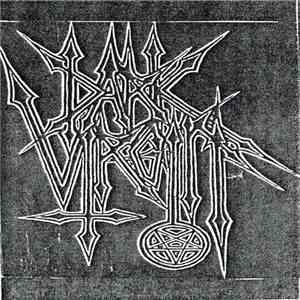 Dark Virgin - Dark Virgin download free