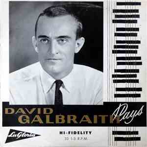 David Galbraith  - David Galbraith Plays download free