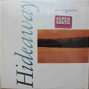 David Sanborn - Hideaway download free