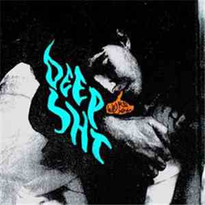 Deep Sht - Weird You download free
