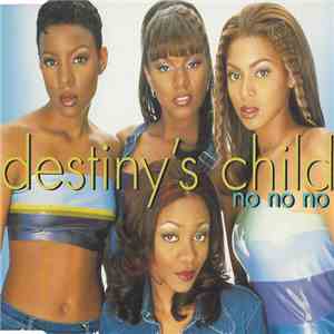 Destiny's Child - No No No download free
