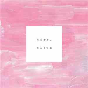 dirk. - Album download free