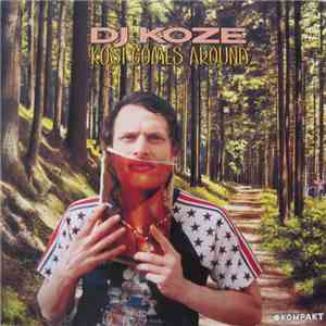 DJ Koze - Kosi Comes Around download free