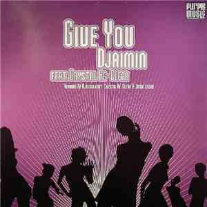 Djaimin - Give You download free