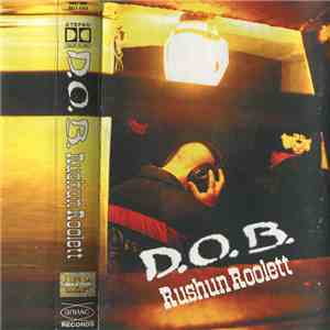 D.O.B.  - Rushun Roolett download free