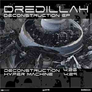 Dredillah - Deconstruction EP download free