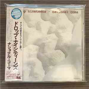 Drop Nineteens - National Coma download free