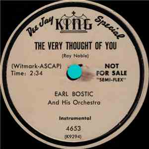 Earl Bostic And His Orchestra - The Very Thought Of You / Memories download free