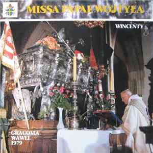Elżbieta Towarnicka, Adam Krużel, PSM. Im. Wł. Żeleńskiego Di Cracovia, Bogusław Grzybek - Missa Papae Wojtyła download free
