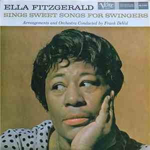 Ella Fitzgerald, Frank DeVol And His Orchestra - Ella Fitzgerald Sings Sweet Songs For Swingers download free