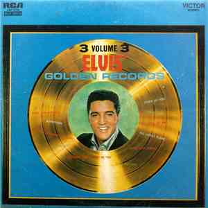 Elvis Presley - Elvis' Golden Records Volume 3 download free