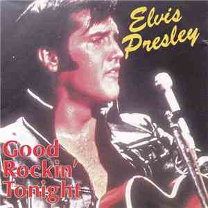 Elvis Presley - Good Rockin' Tonight download free