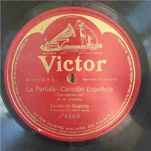 Emilio De Gogorza - La Partida - Canción Española download free