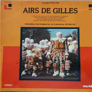 Ensemble Instrumental Du Carnaval De Binche - Airs De Gilles download free