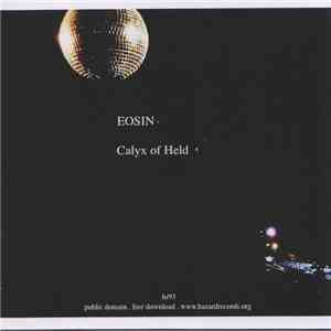 Eosin - Calyx Of Held download free