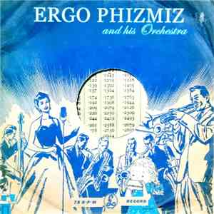Ergo Phizmiz And His Orchestra - Arff & Beef download free