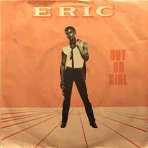 Eric - Boy Or Girl download free