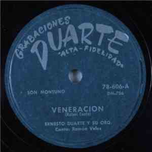 Ernesto Duarte Y Su Orquesta - Veneracion / Idilio download free