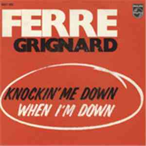 Ferre Grignard - Knockin' Me Down download free