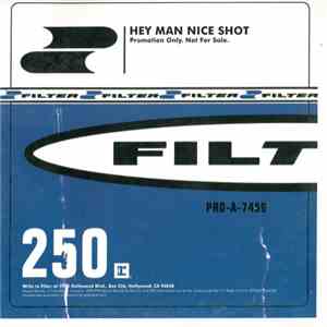 Filter  - Hey Man Nice Shot download free