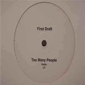 First Draft - Too Many People download free