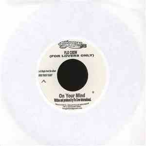Flo Crew (For Lovers Only) - On Your Mind / Old People download free