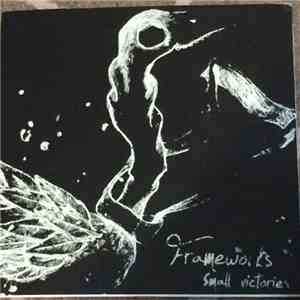 Frameworks  - Small Victories download free