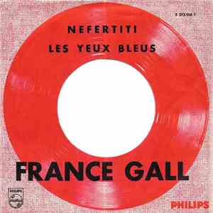France Gall - Nefertiti / Les Yeux Bleus download free