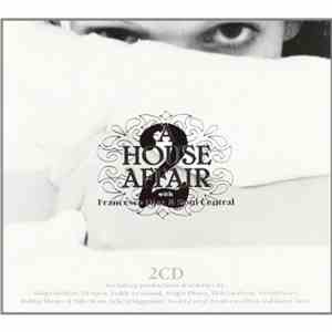 Francesco Diaz / Andy Ward For Soul Central - A House Affair 2 download free