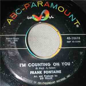 Frank Fontaine - I'm Counting On You download free