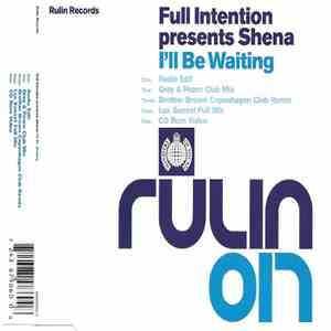 Full Intention Presents Shena - I'll Be Waiting download free